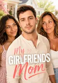 My Girlfriend's Mom poster